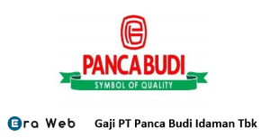 Gaji PT Panca Budi Idaman Tbk