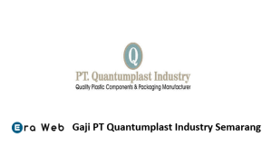 Gaji PT Quantumplast Industry Semarang