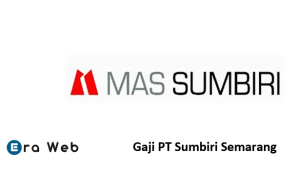 Gaji PT Sumbiri Semarang