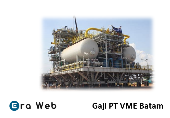 Gaji PT VME Batam