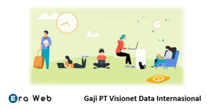 Gaji PT Visionet Data Internasional