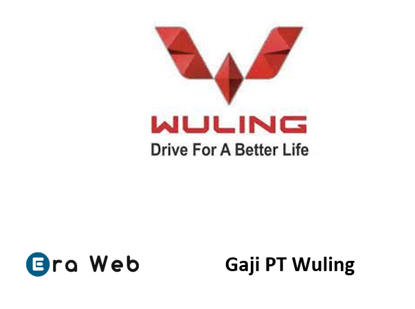 Gaji PT Wuling