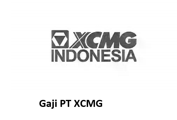 Gaji PT XCMG