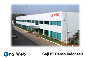 Gaji PT Denso Indonesia